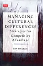 Managing Cutural Differences. Strategies for Competitive Advantage - Lisa Hoecklin