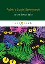 In the South Seas - R. L. Stevenson