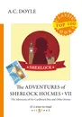 The Adventures of Sherlock Holmes VII - A. C. Doyle