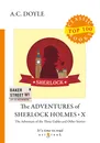 The Adventures of Sherlock Holmes X - A. C. Doyle