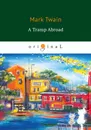 A Tramp Abroad - M. Twain