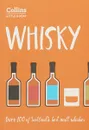 Whisky: Over 100 of Scotland's Best Malt Whiskies - Dominic Roskrow