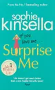 Surprise Me - Софи Кинселла