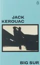 Big Sur - Jack Kerouac