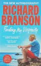 Finding My Virginity: The New Autobiography - Richard Branson