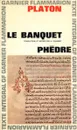 Le banquet Phedre - Platon