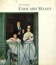 Edouard Manet - Kurt Liebmann