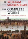 William Shakespeare. The Complete Works. Compact Edition. - William Shakespeare
