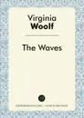 The Waves - Virginia Woolf