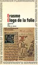 Erasme. Eloge de la folie. Lettre D'erasme A Dorpius - De Nolhac Pierre. Maurice Rat