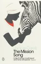 The Mission Song - Ле Карре Джон