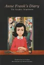 Anne Franks Diary: The Graphic Adaptatio - Anne Frank