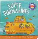 Amazing Machines. Super Submarines - Миттон Тони