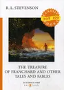The Treasure of Franchard and Other Tales and Fables - R. L. Stevenson
