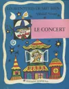 Le concert/Концерт - Н.Носов