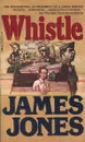 Whistle - James Jones