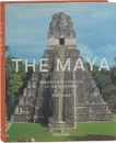 The Maya: Palaces and Pyramids of the Rainforest - Henri Stierlin