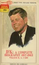 JFK: A Complete Biography 1917-1963 - William H.A. Carr