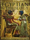 The Illustrated Guide to Egyptian Mythology - Lewis Spence