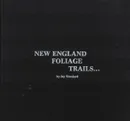 New England Foliage Trails - Jay Woodard