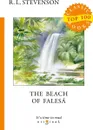 The Beach of Falesa = Берег Фалеза. на англ.яз - Stevenson R.L.