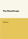 The Misanthrope - Moliere