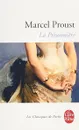 La Prisonniere - Пруст Марсель