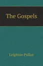 The Gospels - L. Pullan