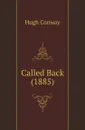 Called Back (1885) - Hugh Conway