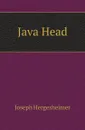 Java Head - Hergesheimer Joseph