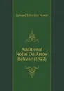 Additional Notes On Arrow Release (1922) - Edward Sylvester Morse