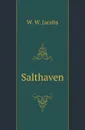 Salthaven - W. W. Jacobs