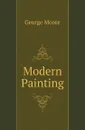 Modern Painting - Moore George