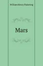 Mars - William Henry Pickering