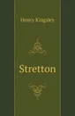 Stretton - Kingsley Henry