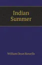 Indian Summer - W.D. Howells