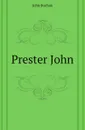 Prester John - Buchan John