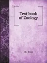 Text book of Zoology - J.E. Boas, J.W. Kirkaldy, E.C. Pollard