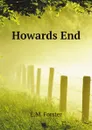 Howards End - E.M. Forster