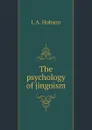 The psychology of jingoism - J.A. Hobson