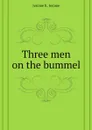 Three men on the bummel - J.K. Jerome