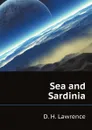 Sea and Sardinia - Lawrence D H