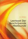 Leerboek Der Beschrijvende Meetkunde - H.A. Derksen