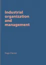 Industrial organization and management - Hugo Diemer