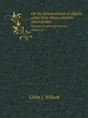 On the determination of elliptic orbits from three complete observations. National Academy of Sciences. Volume IV - G.J. Willard