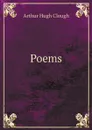 Poems - Arthur Hugh Clough