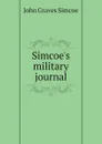 Simcoe.s military journal - J.G. Simcoe