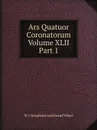 Ars Quatuor Coronatorum, Volume XLII, Part 1 - W.J. Songhurst, L. Vibert