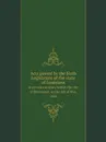 Acts passed by the Sixth Legislature of the state of Louisiana. at its extra session, held in the city of Shreveport, on the 4th of May, 1863 - Louisiana. Legislature