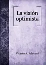 La vision optimista - V.A. Salaverri